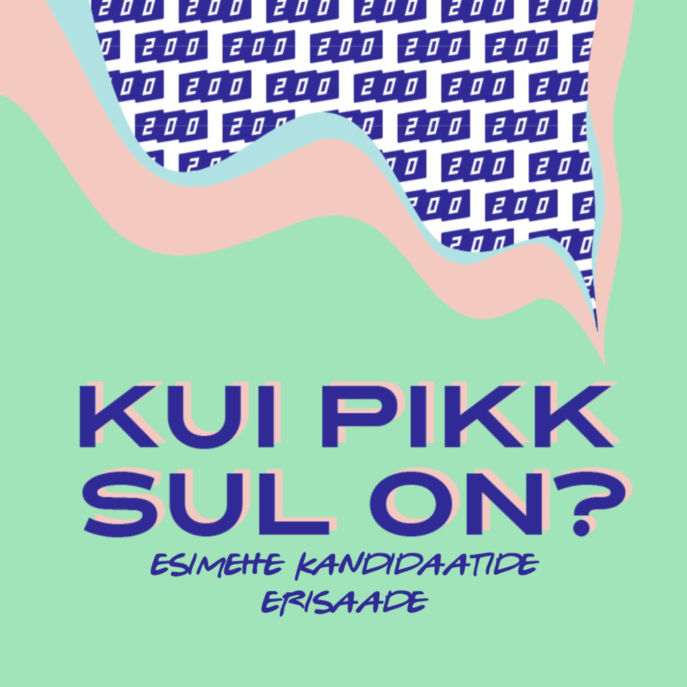 Kui pikk sul on?