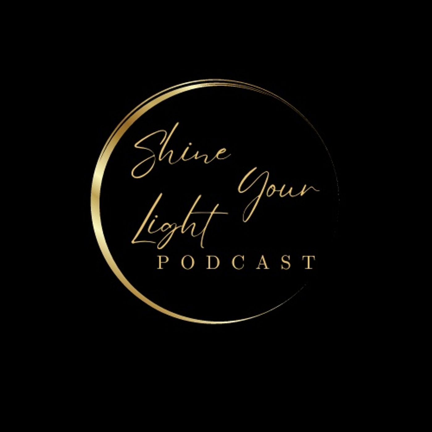 Shine your Light Podcast