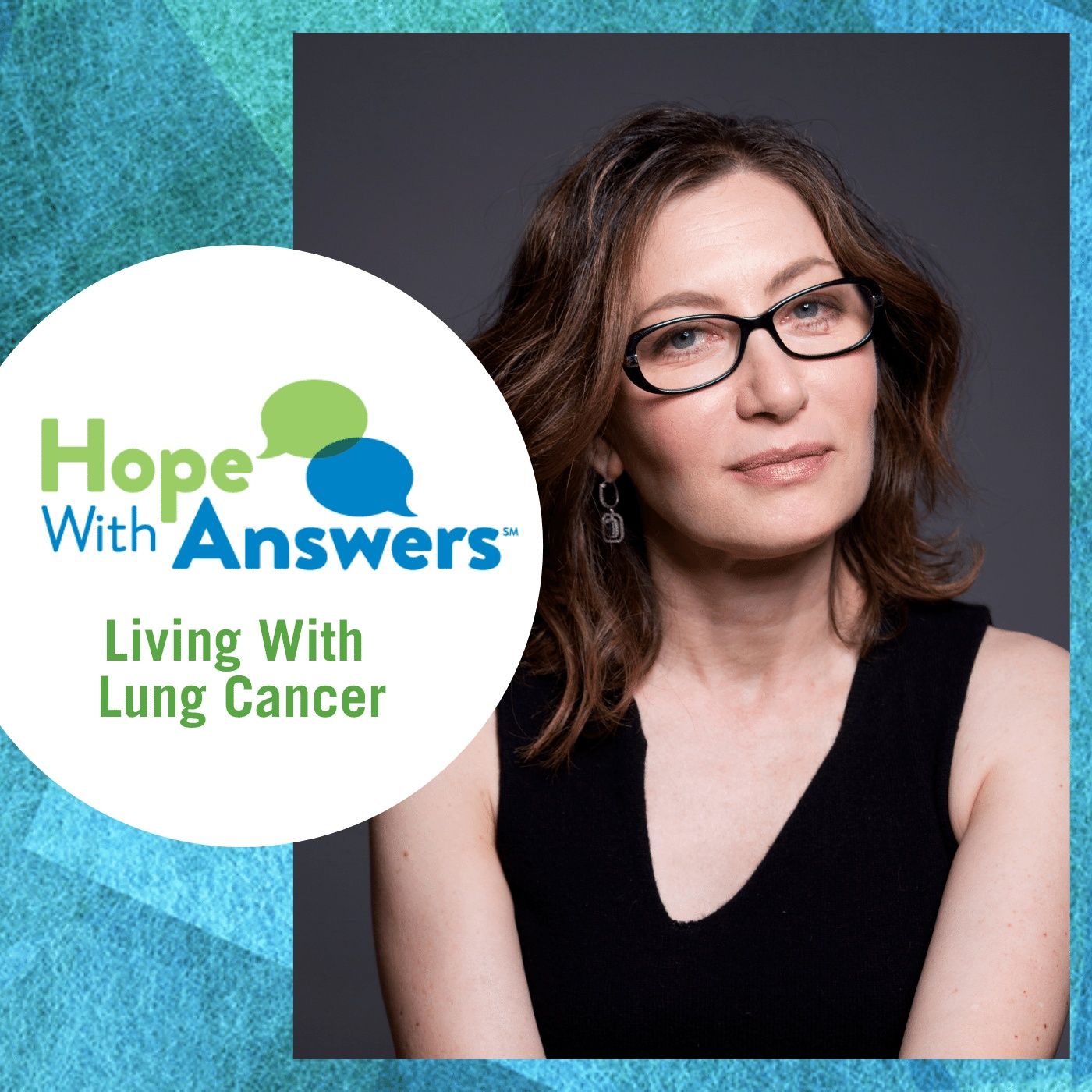 Hope With Answers: Living With Lung Cancer