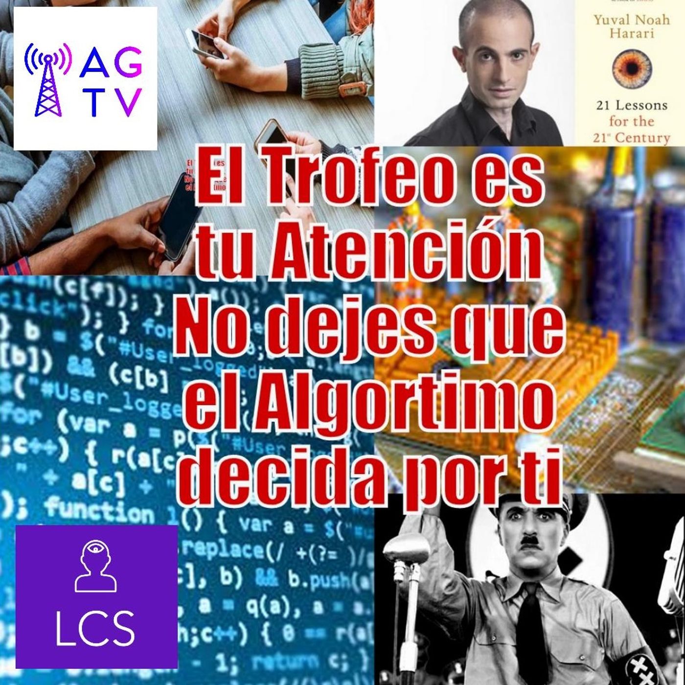 # 75 El Trofeo es tu Atención, no dejes que el Algoritmo decida tu Felicidad