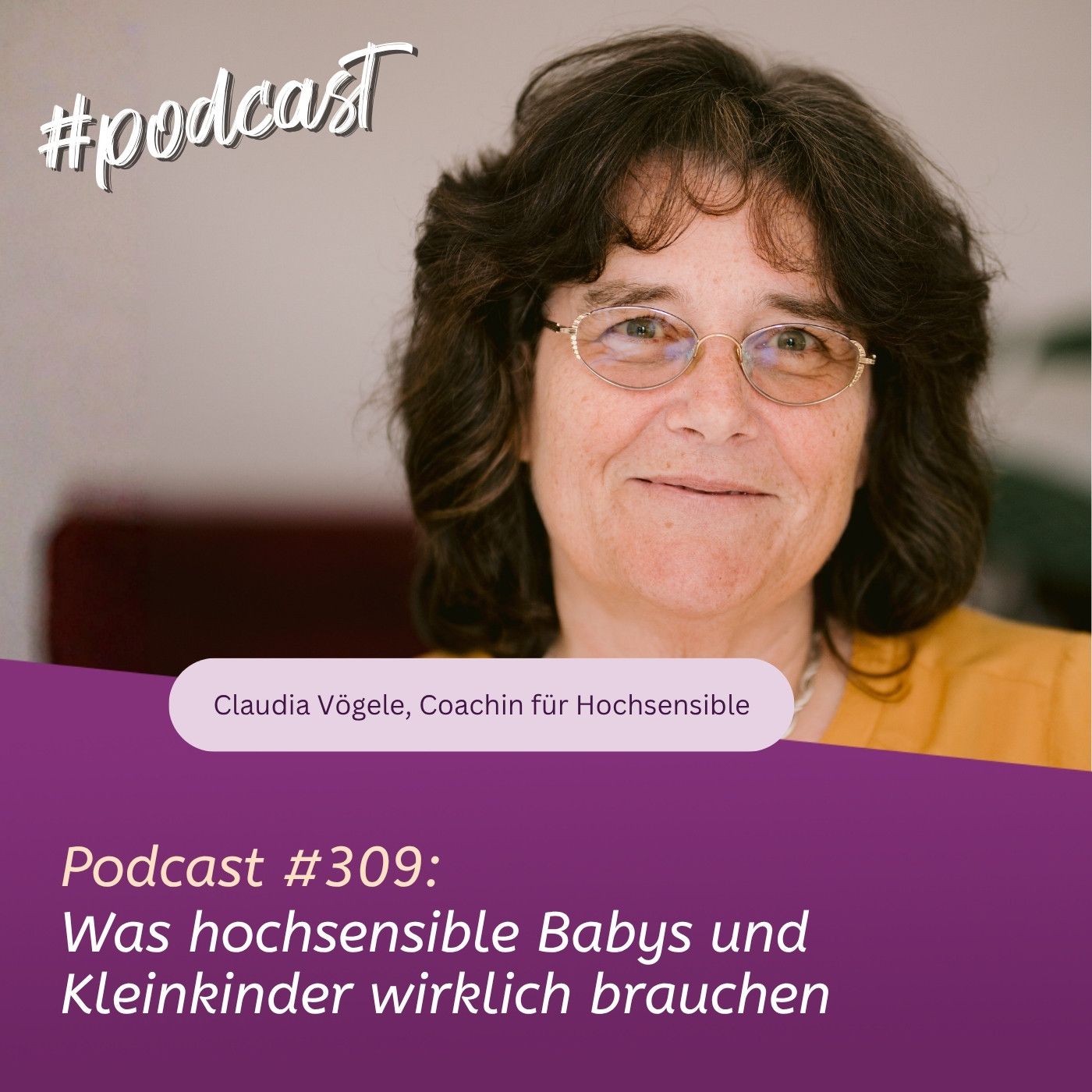 Was hochsensible Babys und Kleinkinder wirklich brauchen episode artwork