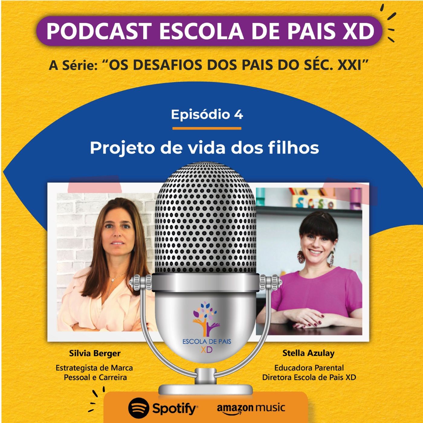Podcast Escola de Pais XD