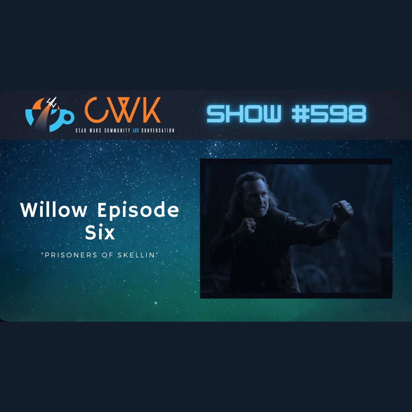 CWK Show #598: Willow- 