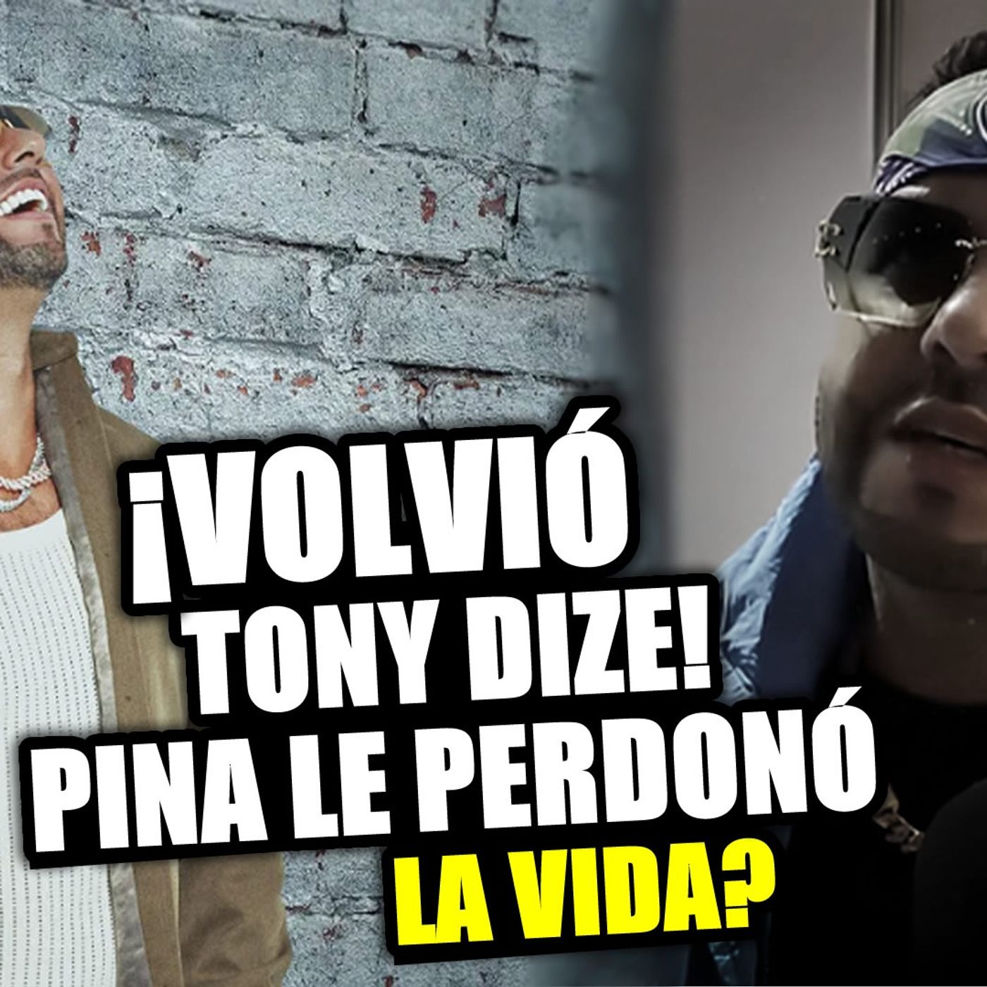 EL REGRESO DE TONY DIZE: PINA LE PERDONÓ LA VIDA
