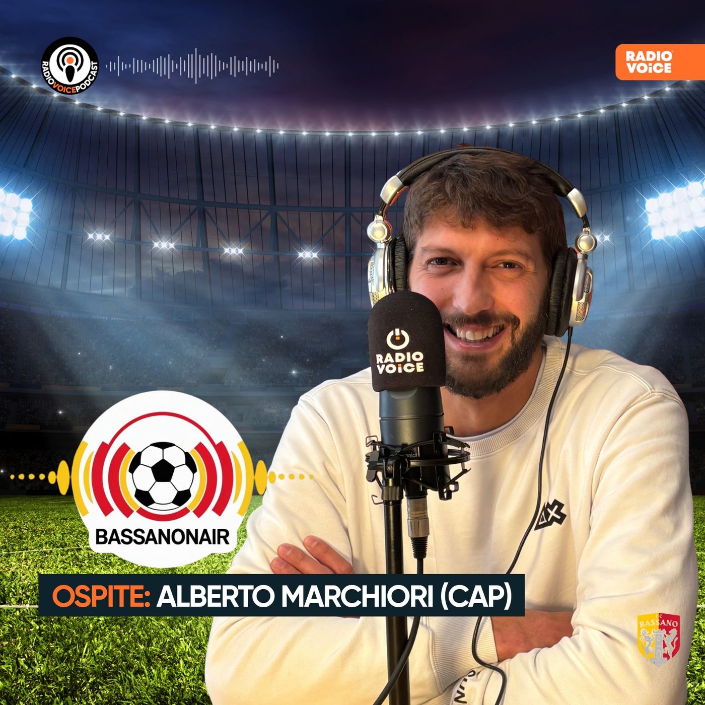 Fc BassanOnAir - Ospite: Alberto Marchiori (Cap) episode artwork