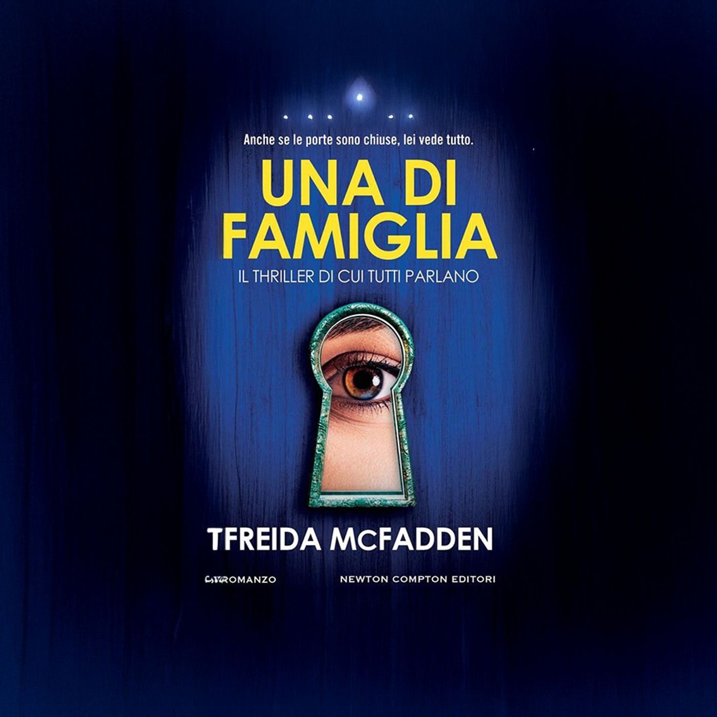 Freida McFadden:" Una di famiglia"