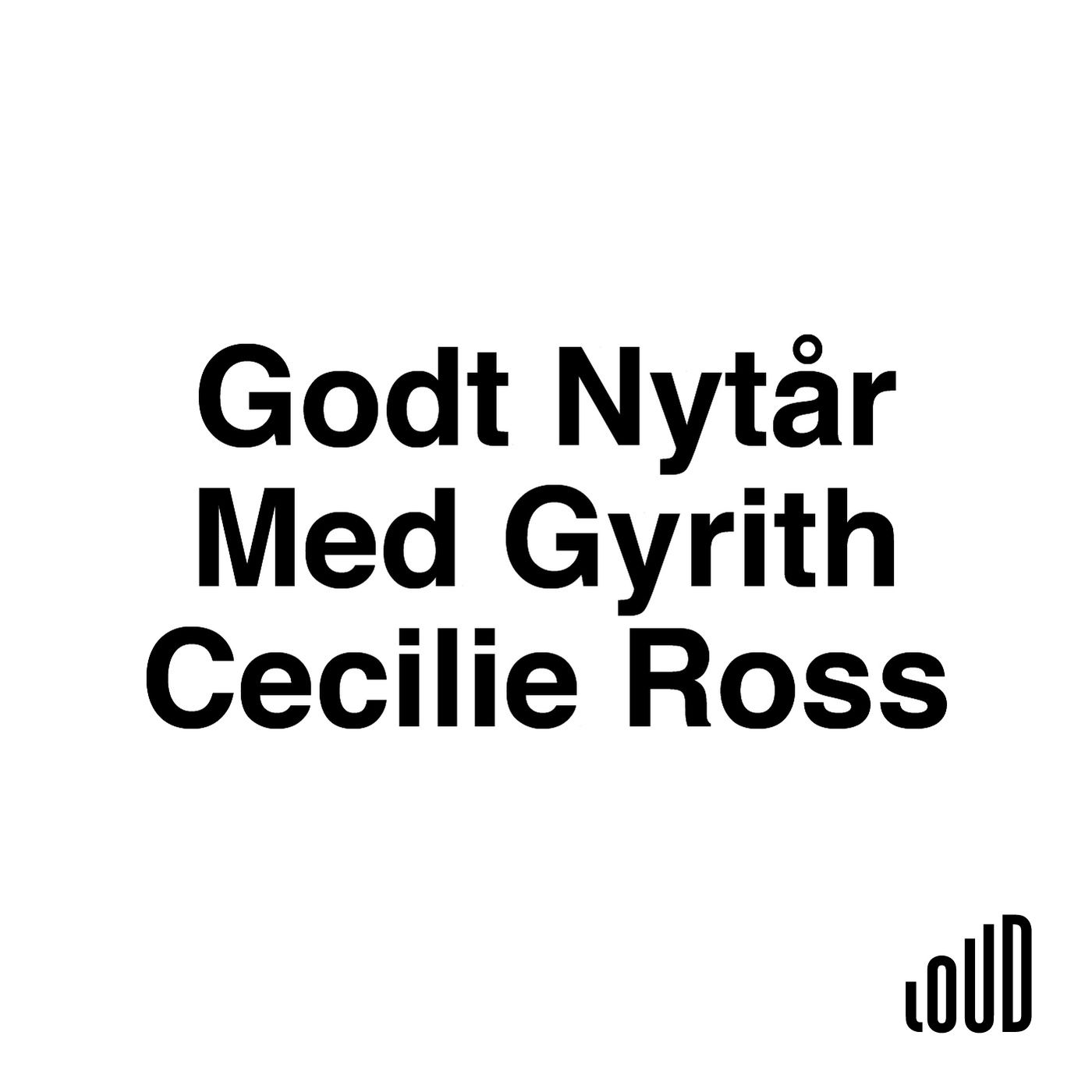 Godt nytår med Gyrith af LOUD