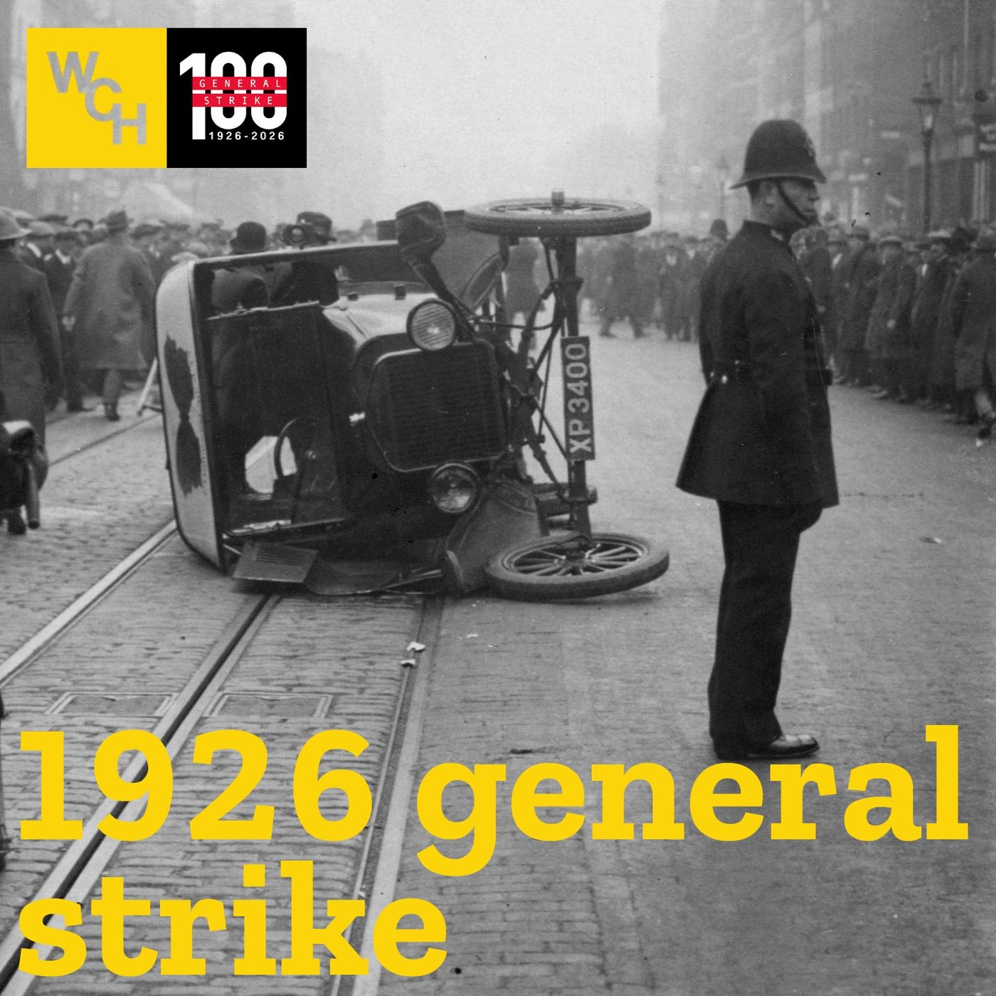 All Out! A Century Since the UK General Strike