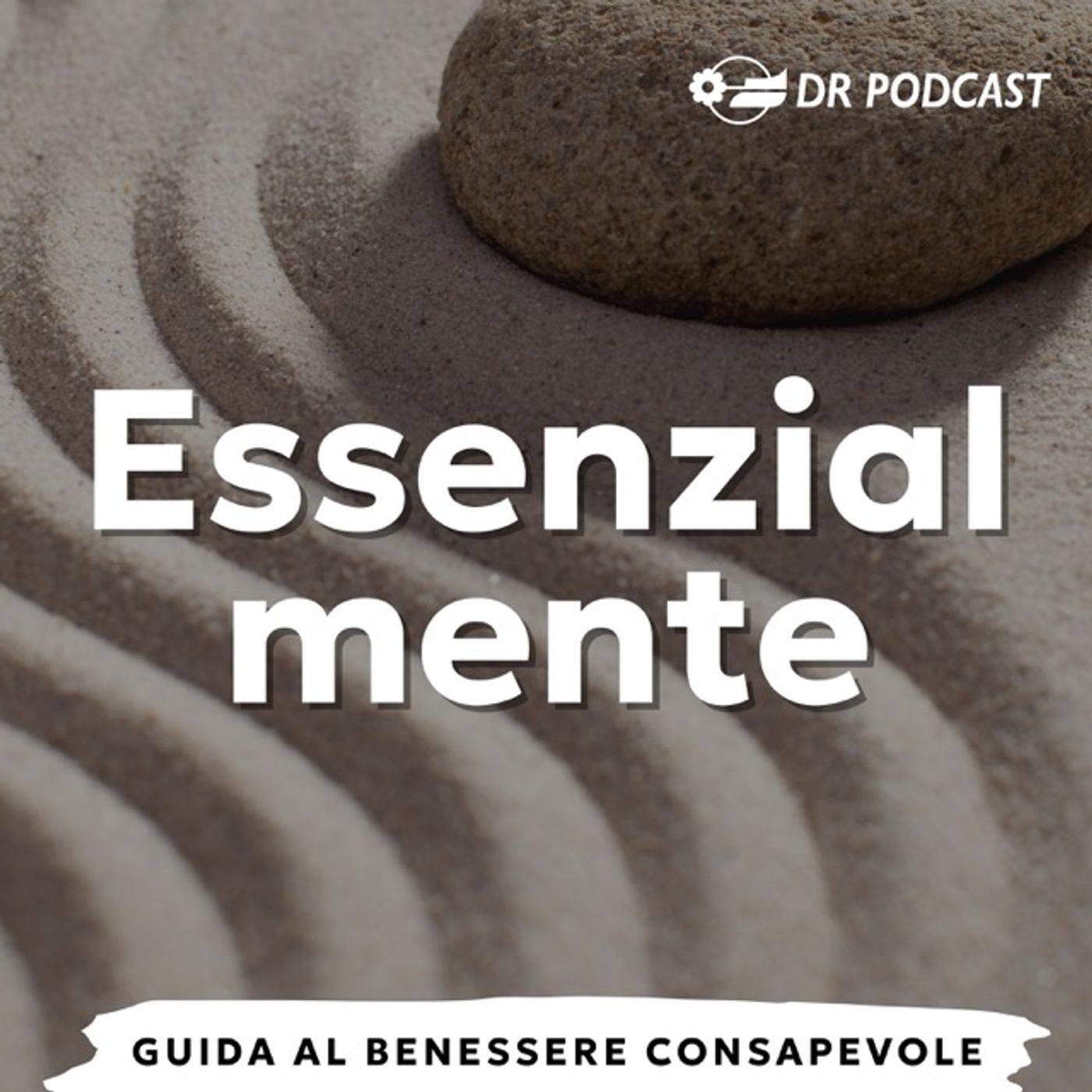 Essenzialmente | Dr Podcast Audio Factory