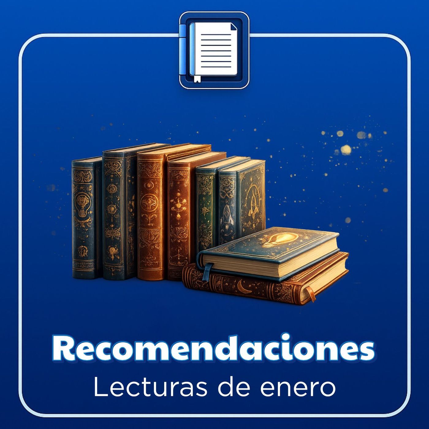 Recomendaciones. Lecturas de enero