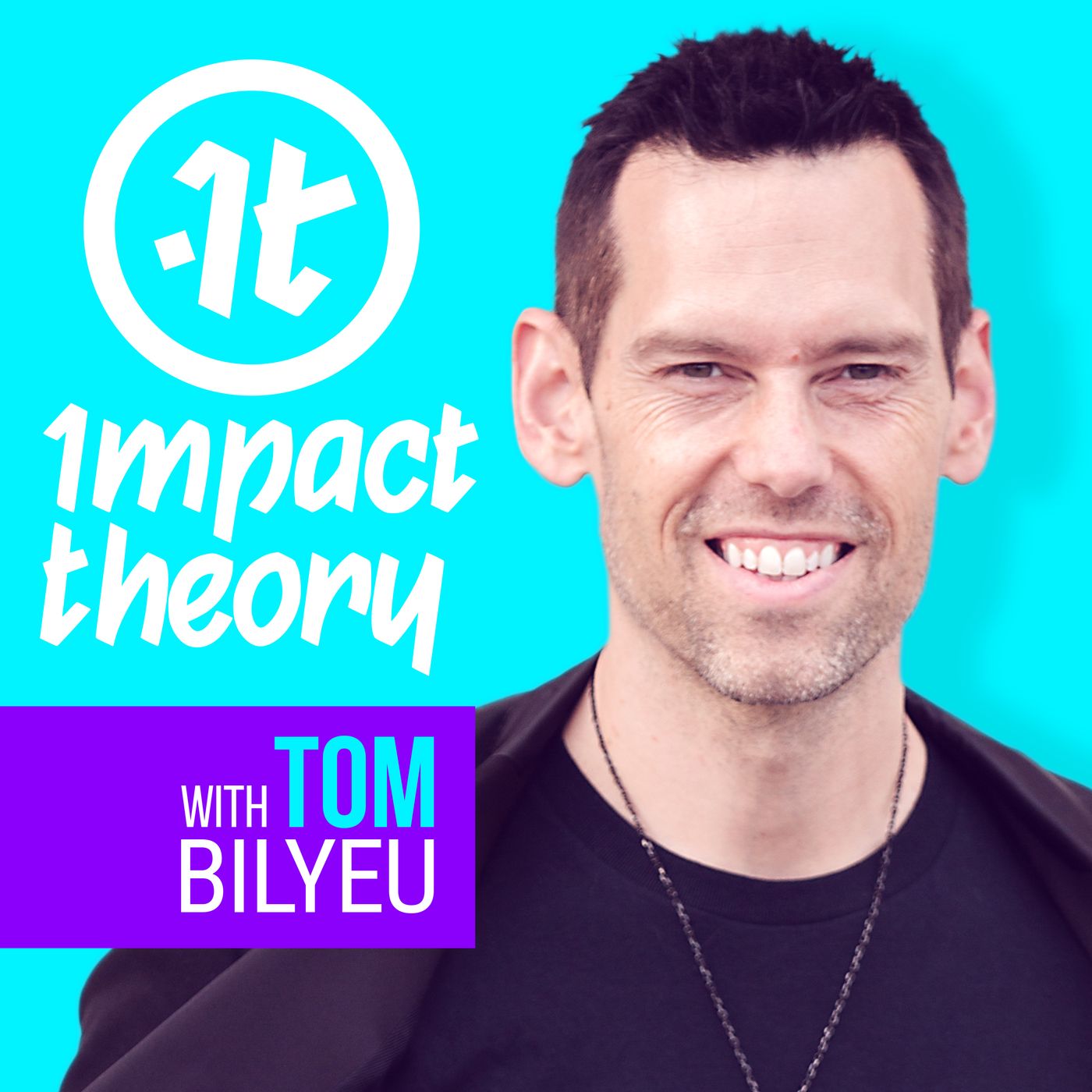 Impact Theory with Tom Bilyeu podcast