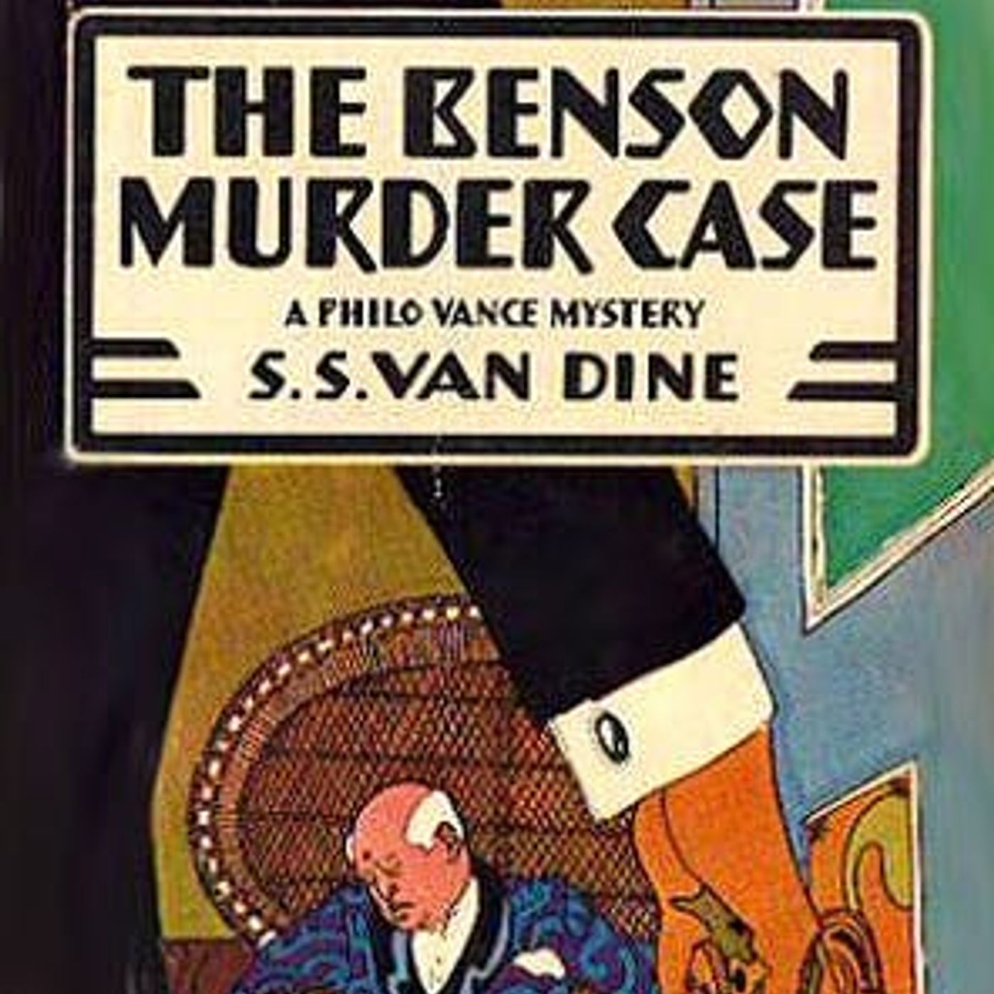 The Benson Murder Case - A Philo Vance Story by S. S. Van Dine | Full Audiobook | Audiobook Time episode artwork