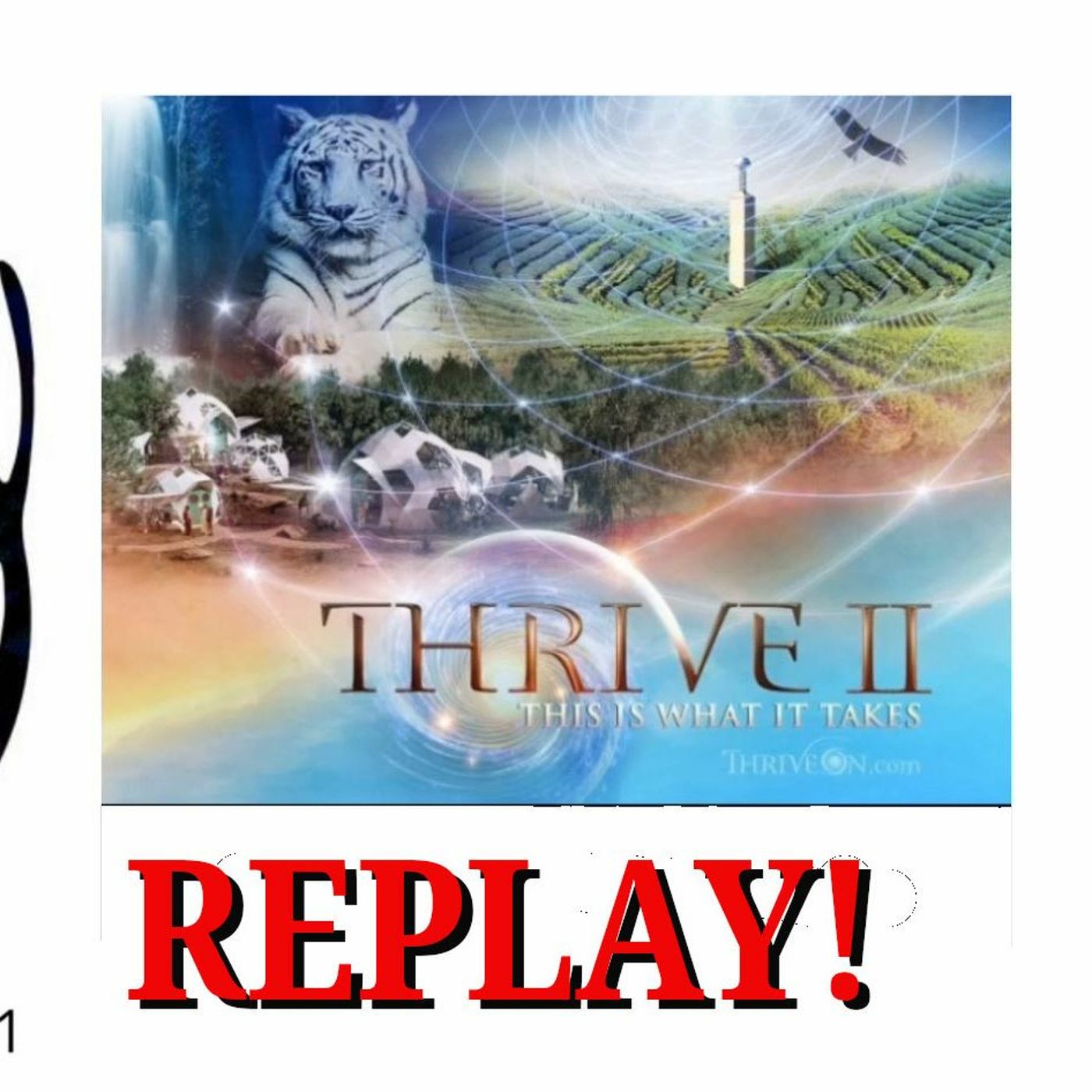 ROGUE REPLAY! Thrive On with Foster Gamble!