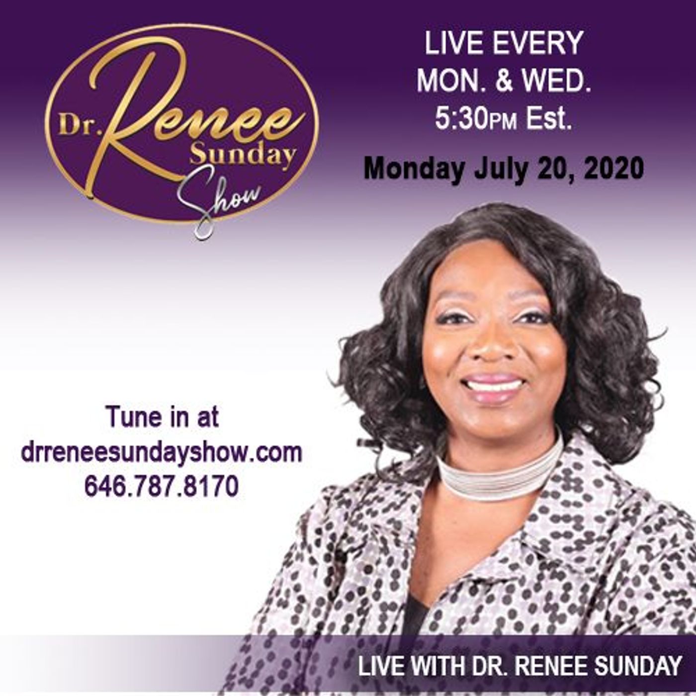 Dr. Renee Sunday\'s show