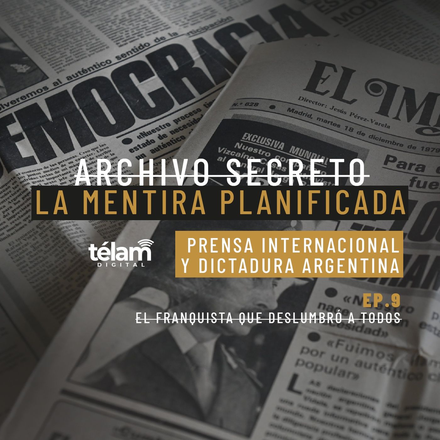 La Mentira Planificada