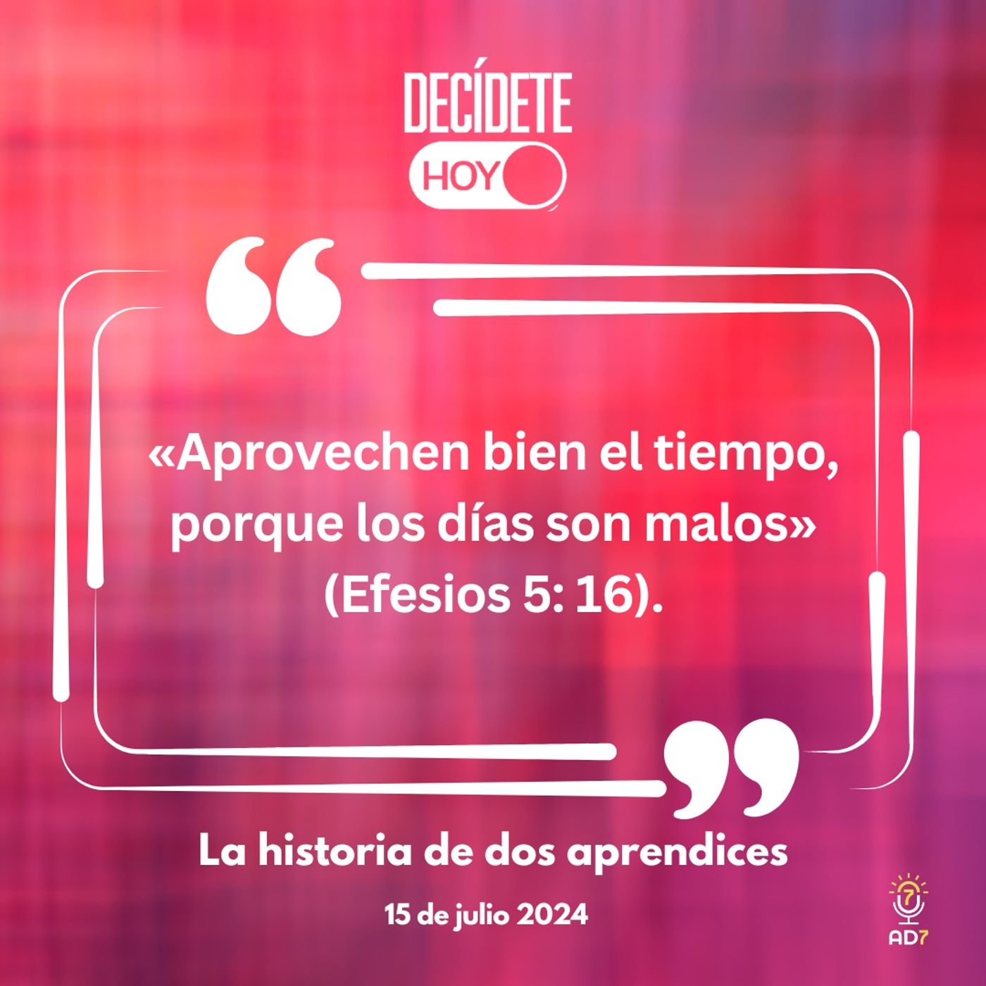 La historia de dos aprendices | Devocional de Jóvenes | 15 de julio 2024