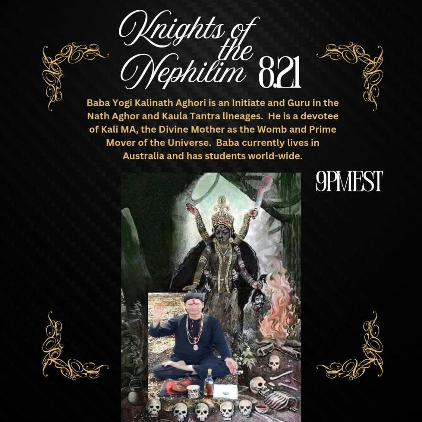 KOTN-S5E2: Into the Womb of The Dark Mother: A Conversation with Baba Yogi Kalinath Aghori