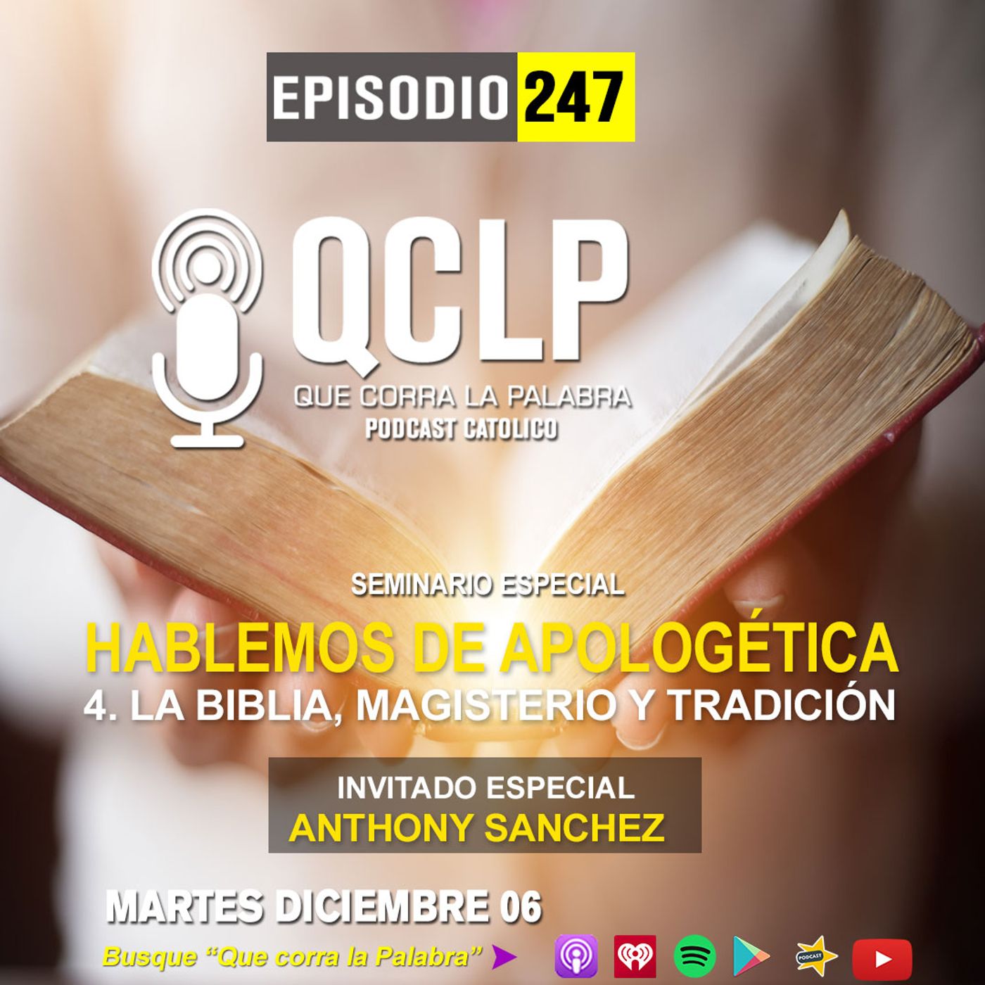 QCLP-Hablemos de Apologetica 4. Biblia Magisterio y Tradicion