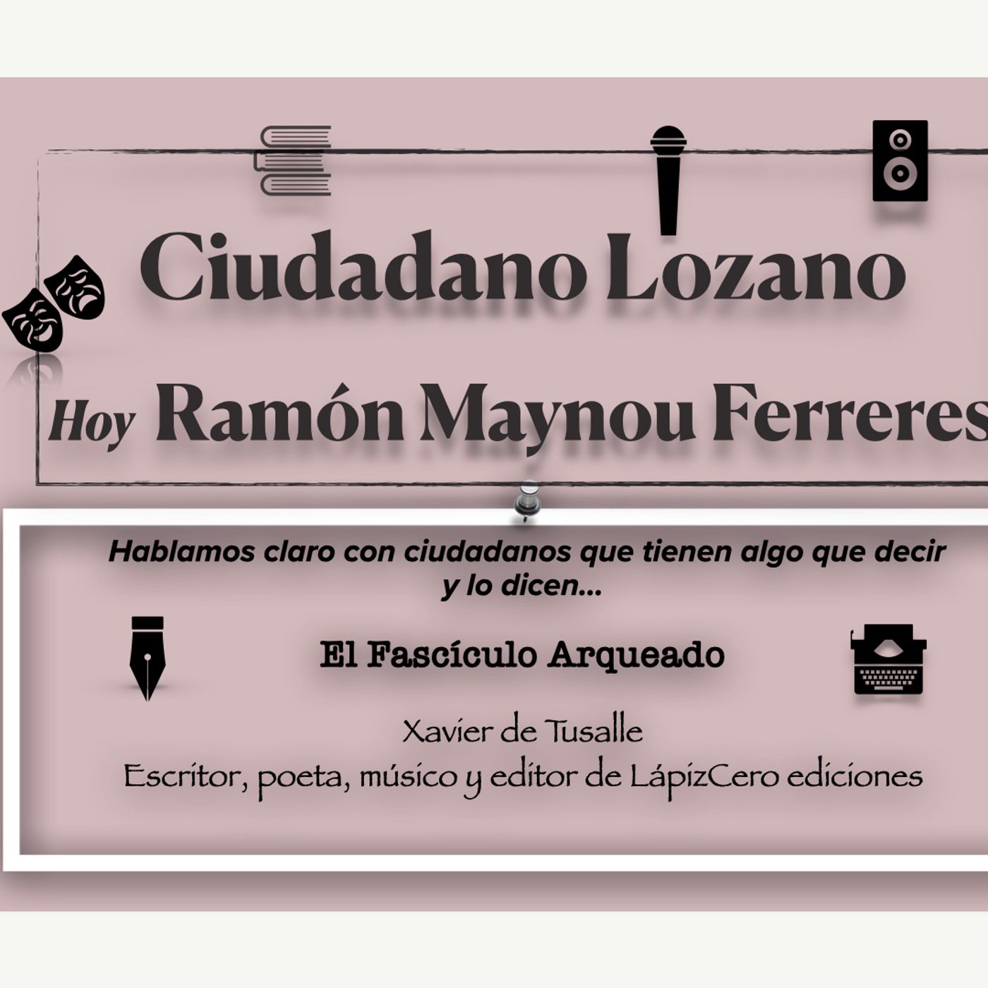 Ciudadano Lozano 01.- Ramón Maynou Ferreres