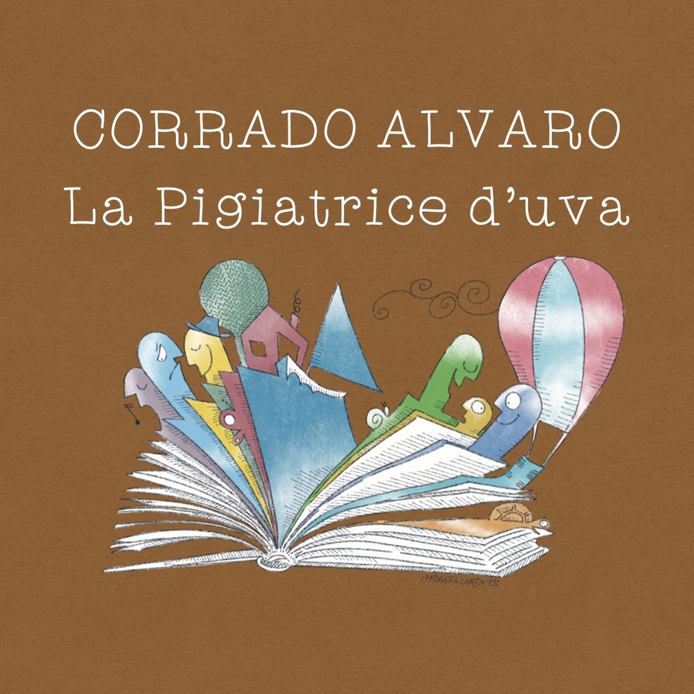 La pigiatrice d'uva - Corrado Alvaro episode artwork