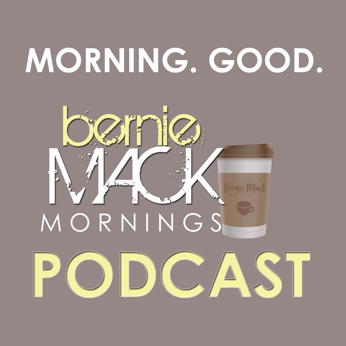 Mornings With Bernie Mack
