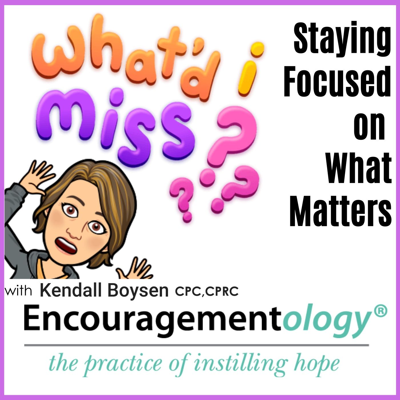 Encouragementology