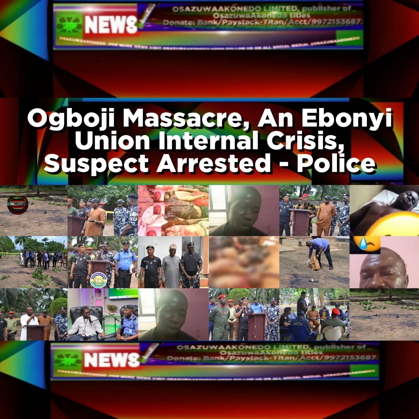 Ogboji Massacre, An Ebonyi Union Internal Crisis, Suspect Arrested - Police episode artwork