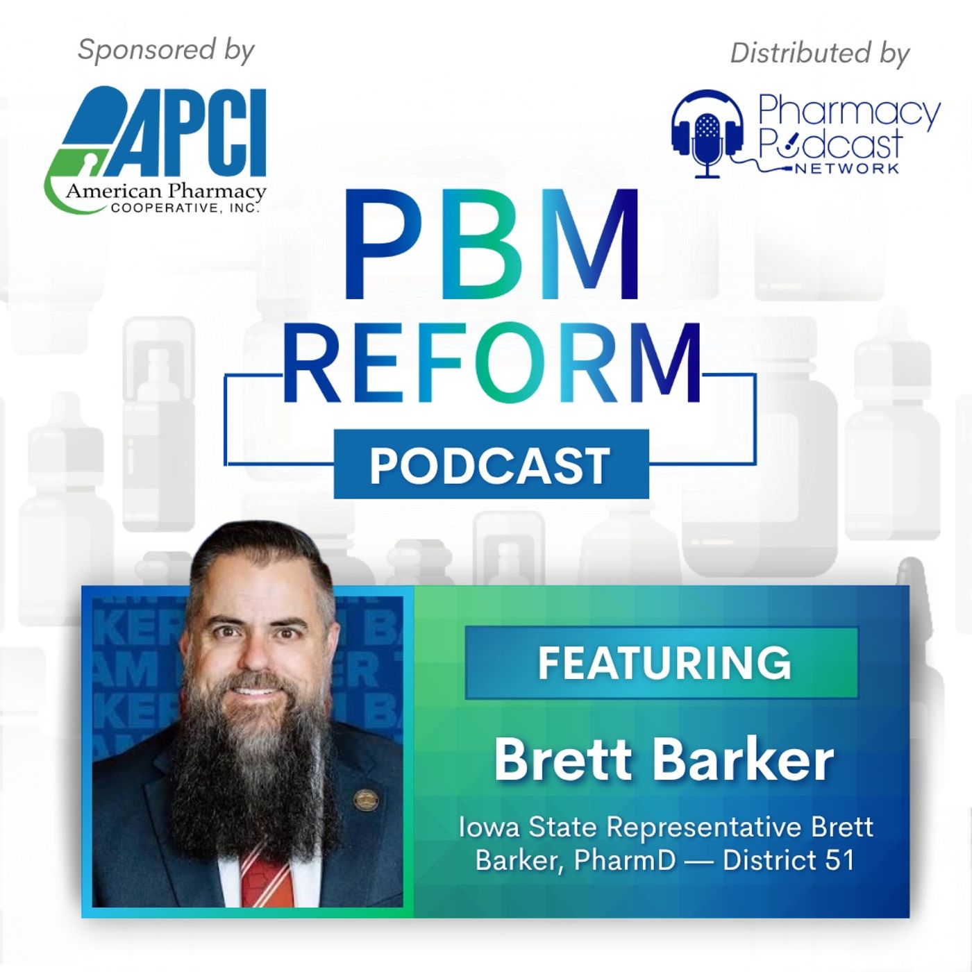 Iowa’s PBM Reform Breakthrough: Inside Senate File 383 | PBM Reform with APCI episode artwork