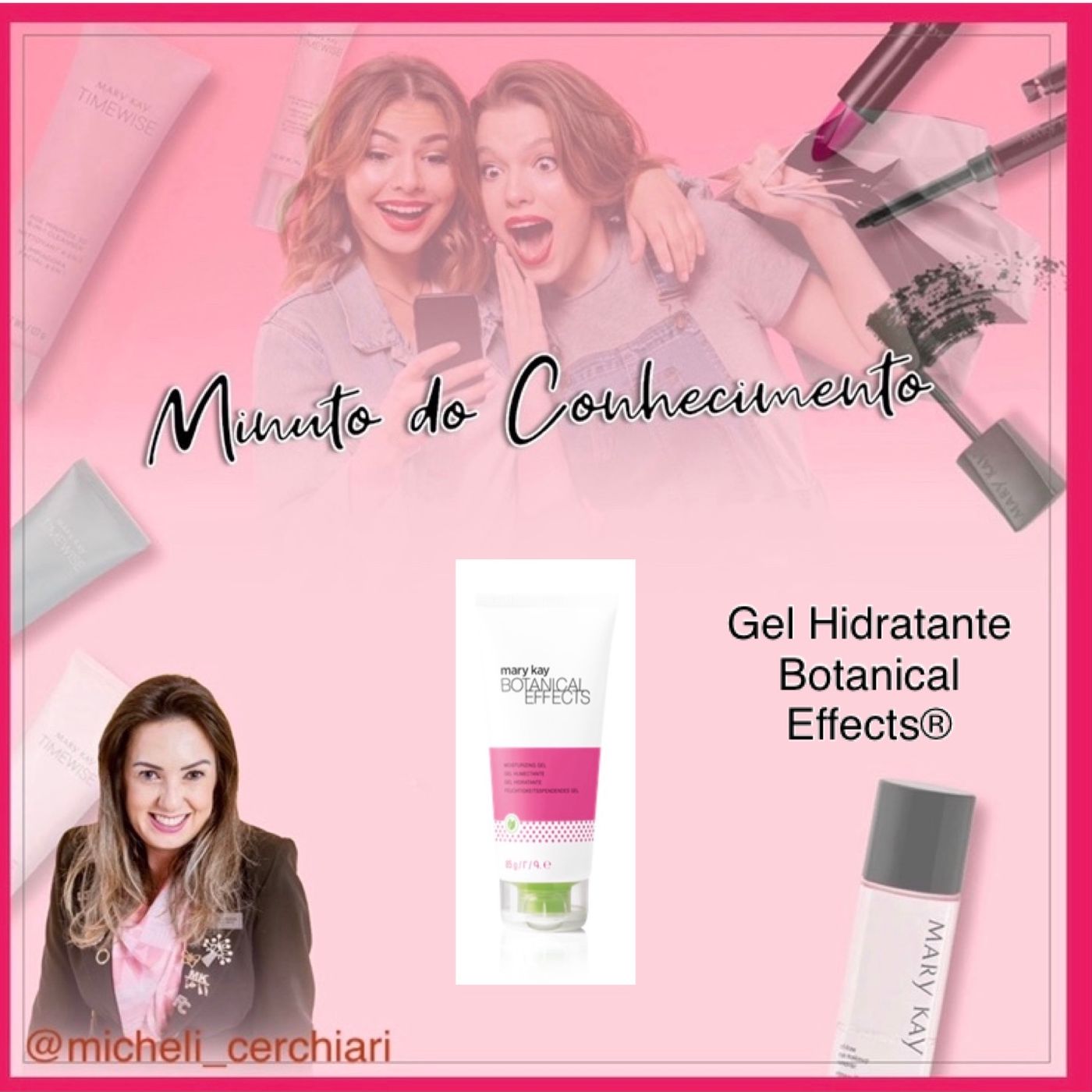 Minuto do Conhecimento - Produtos Mary Kay