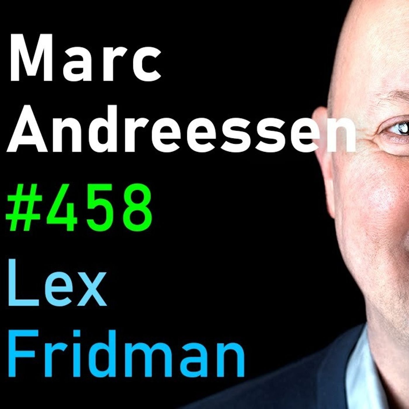 Marc Andreessen_ Trump_ Power_ Tech_ AI_ Immigration _ Future of America _ Lex Fridman Podcast _458(M4A_128K)