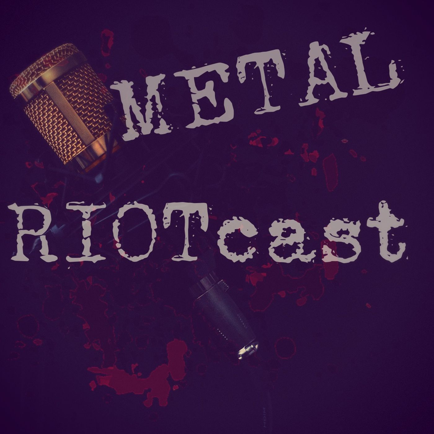 Metal RIOTcast