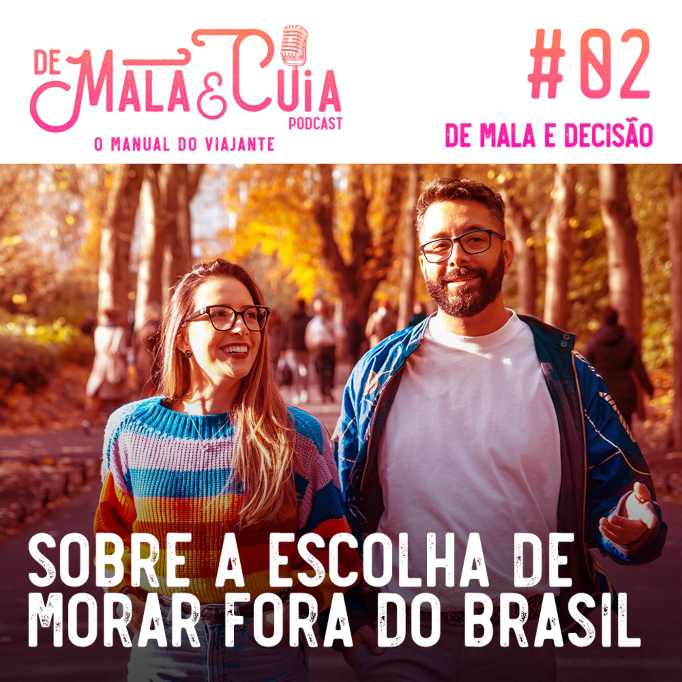 De Mala e Cuia - O Manual do Viajante