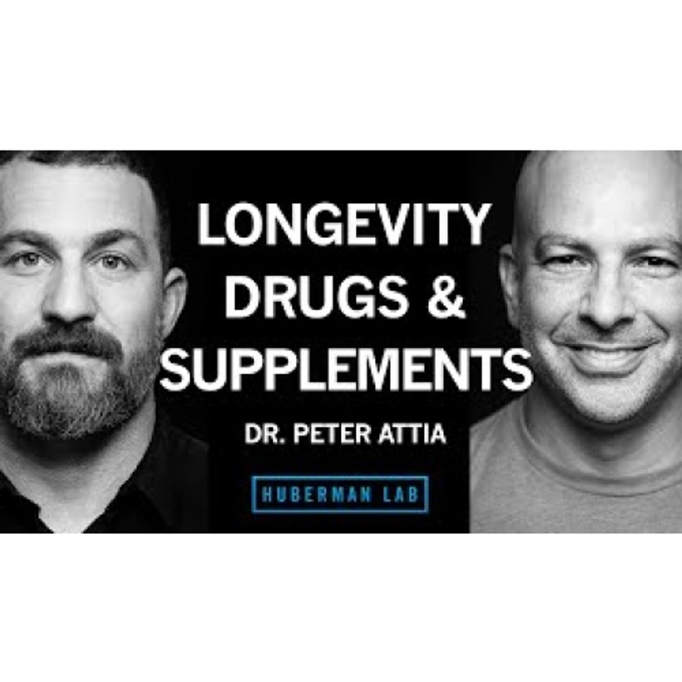Supplements for Longevity & Their Efficacy _ Dr. Peter Attia