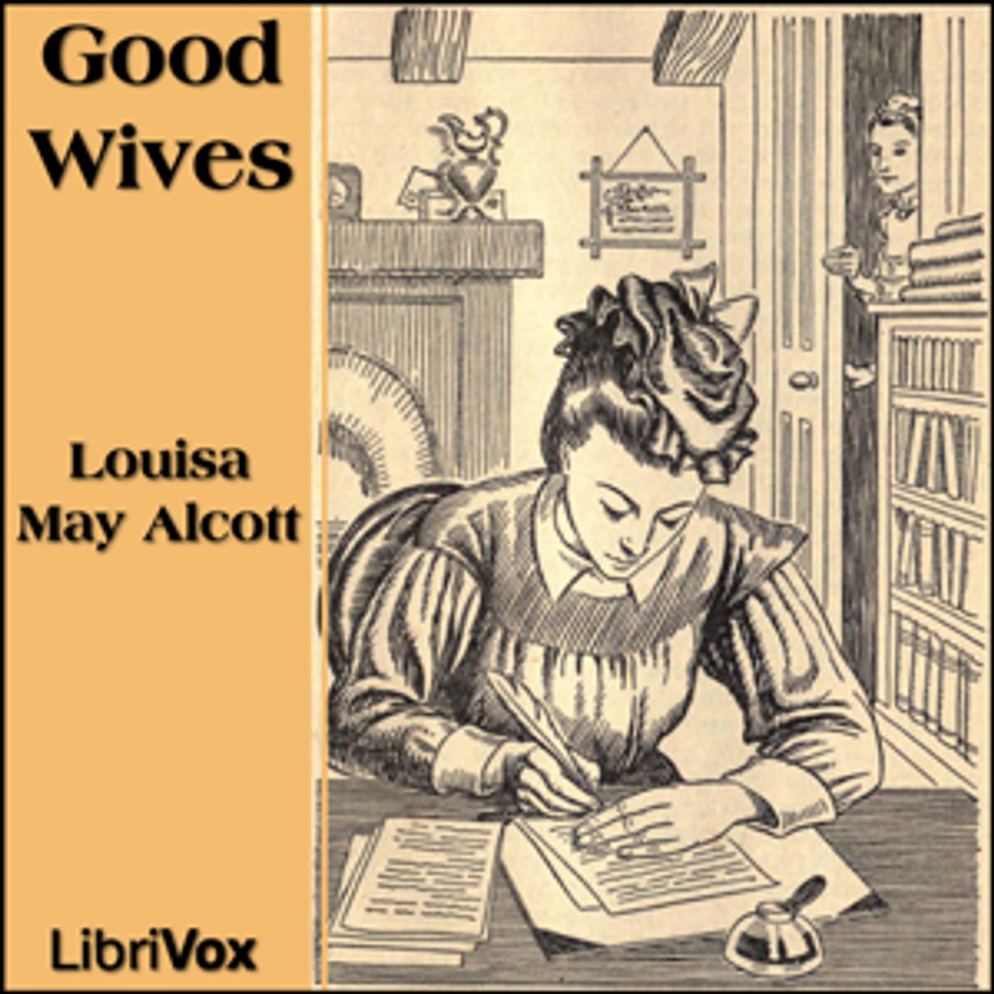 Louisa May Alcott - Good Wives cover art