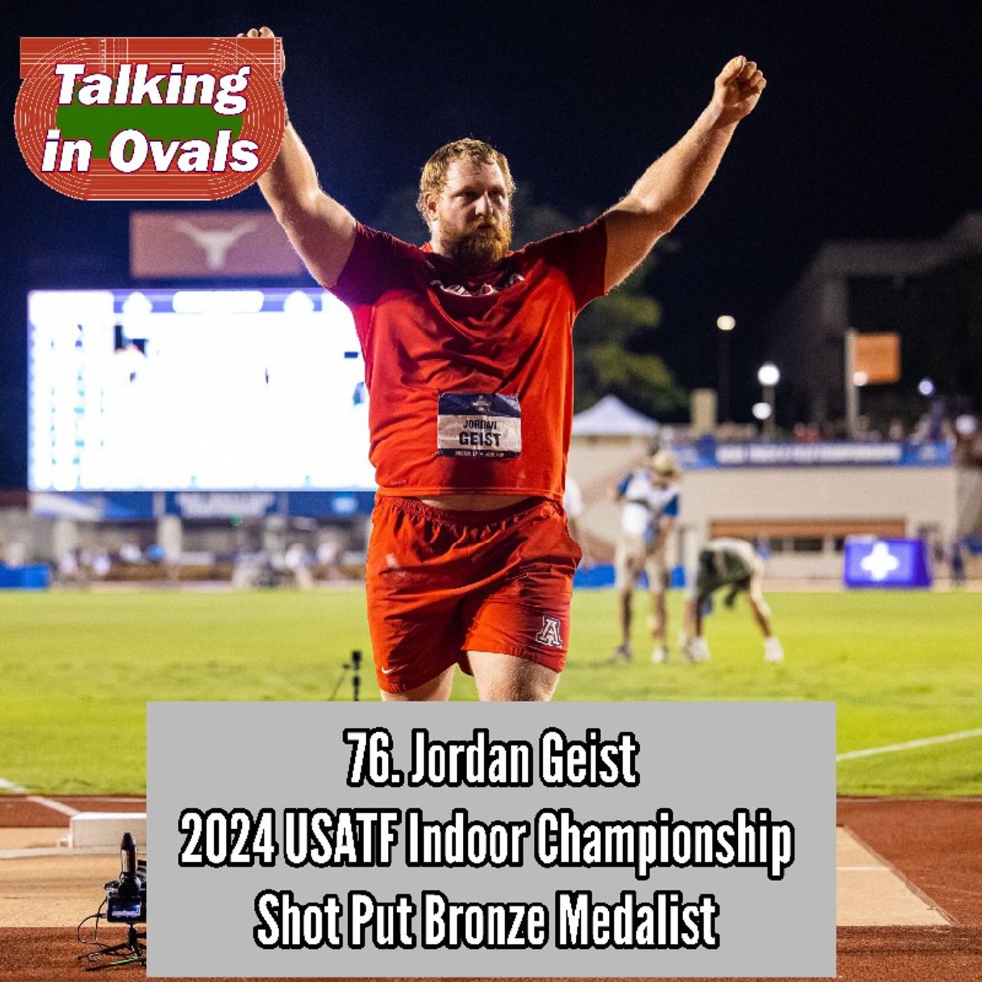 76. Jordan Geist, 2024 USATF Indoor Championship Shot Put Bronze Medalist