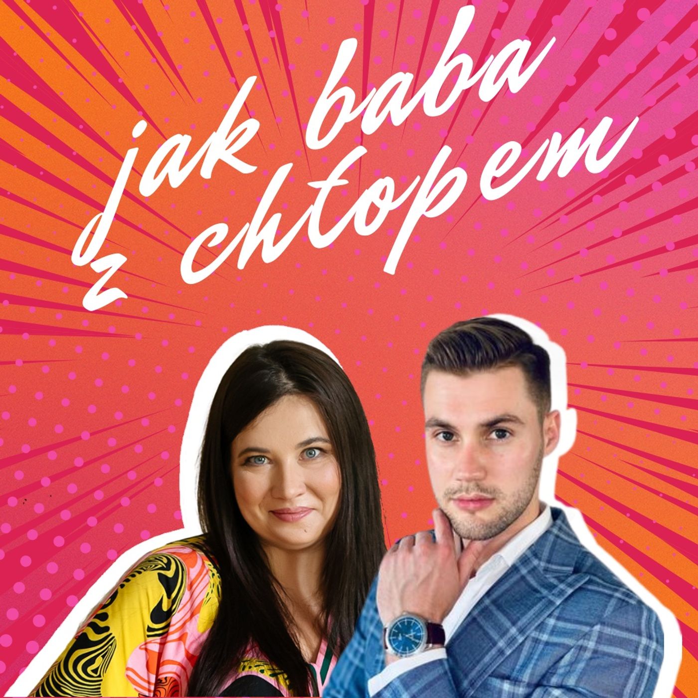 Jak Baba z Chłopem