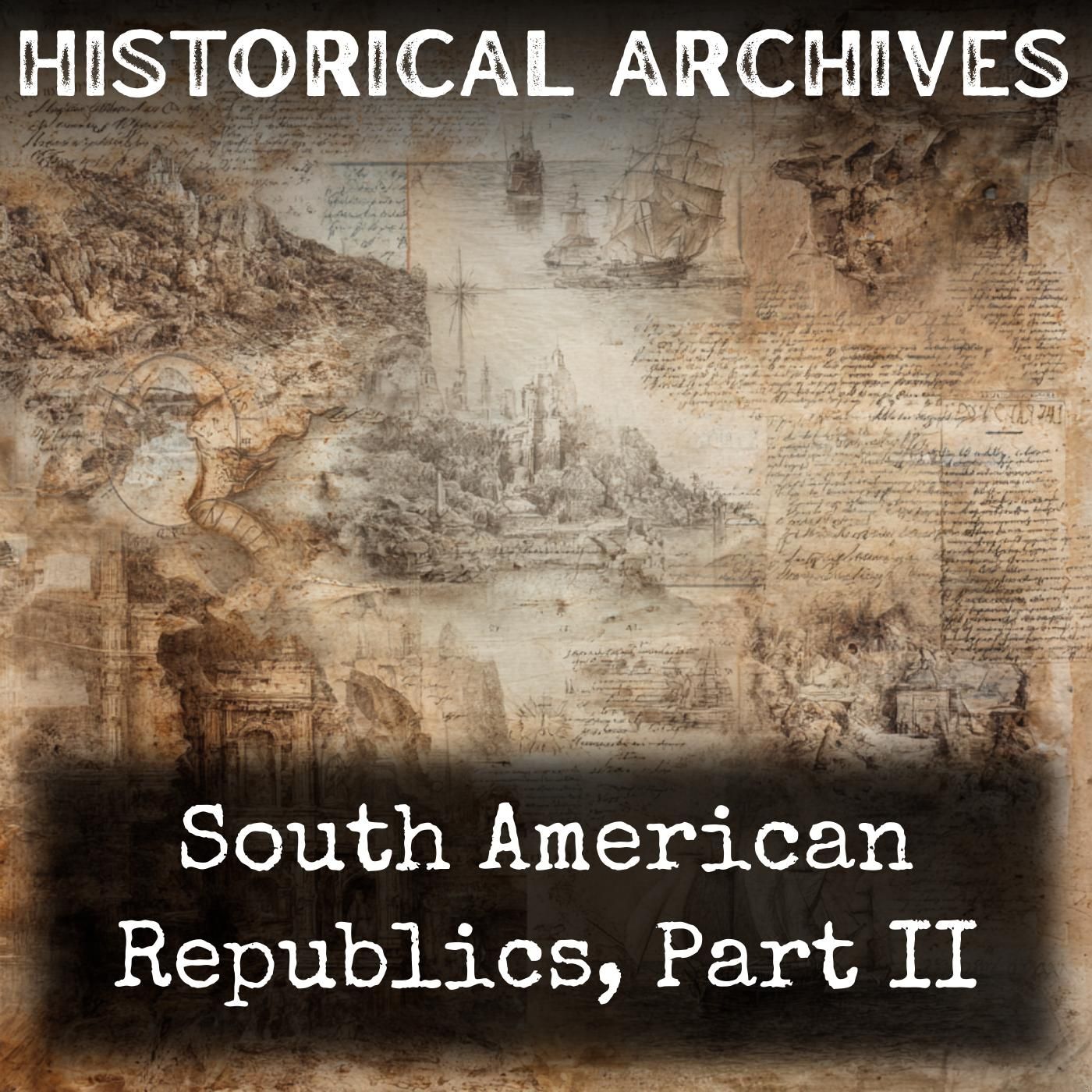 South American Republics, Part II