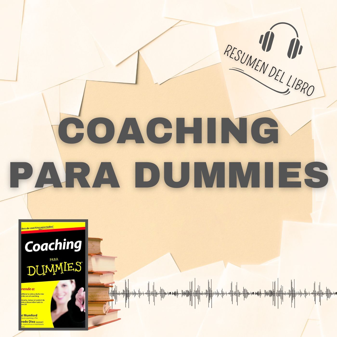 COACHING PARA DUMMIES 📗 Resumen del Libro - Ideas Clave de JENI MUMFORD (Baja tu PDF📥)