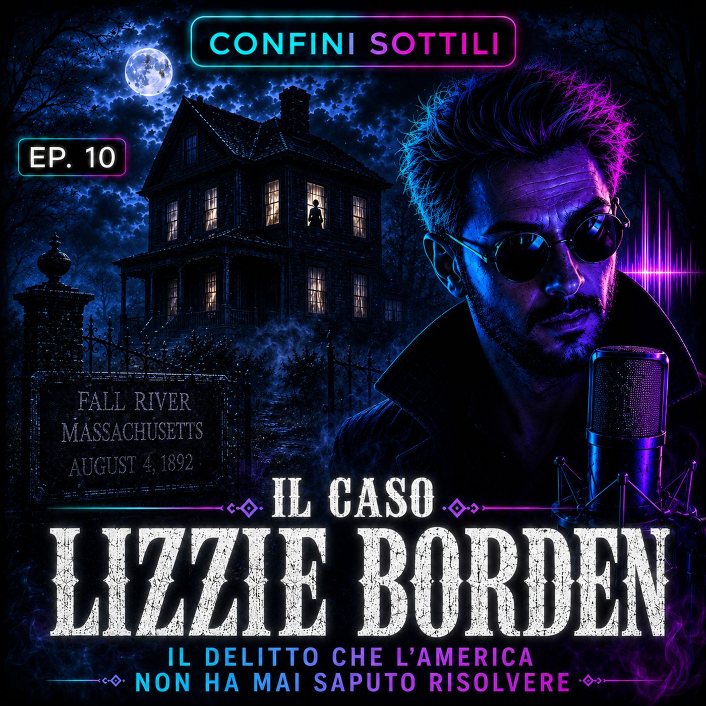 IL CASO LIZZIE BORDEN: il delitto che l'America non ha mai saputo risolvere | Confini Sottili EP10 episode artwork