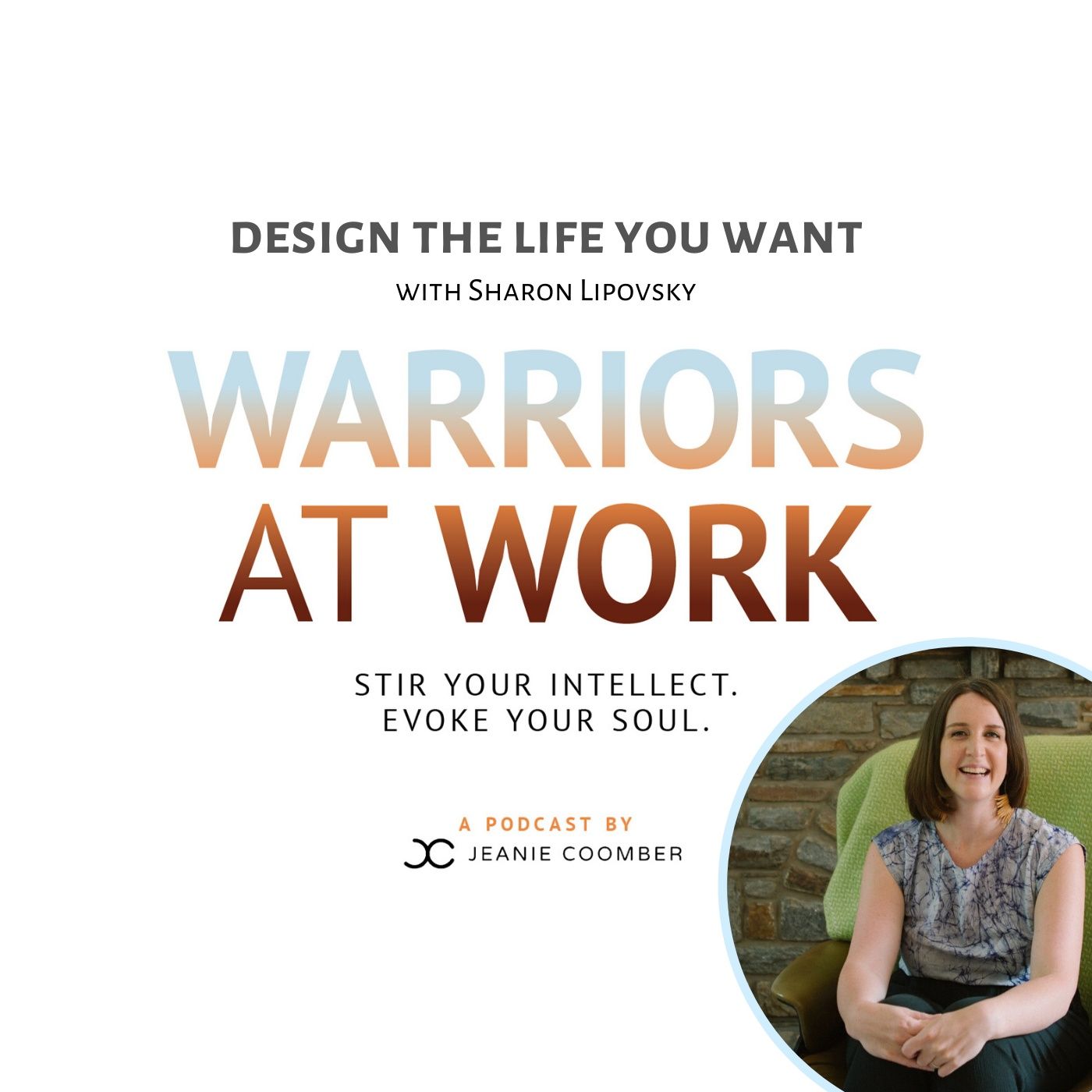 "Design the Life You Want" with Sharon Lipovsky