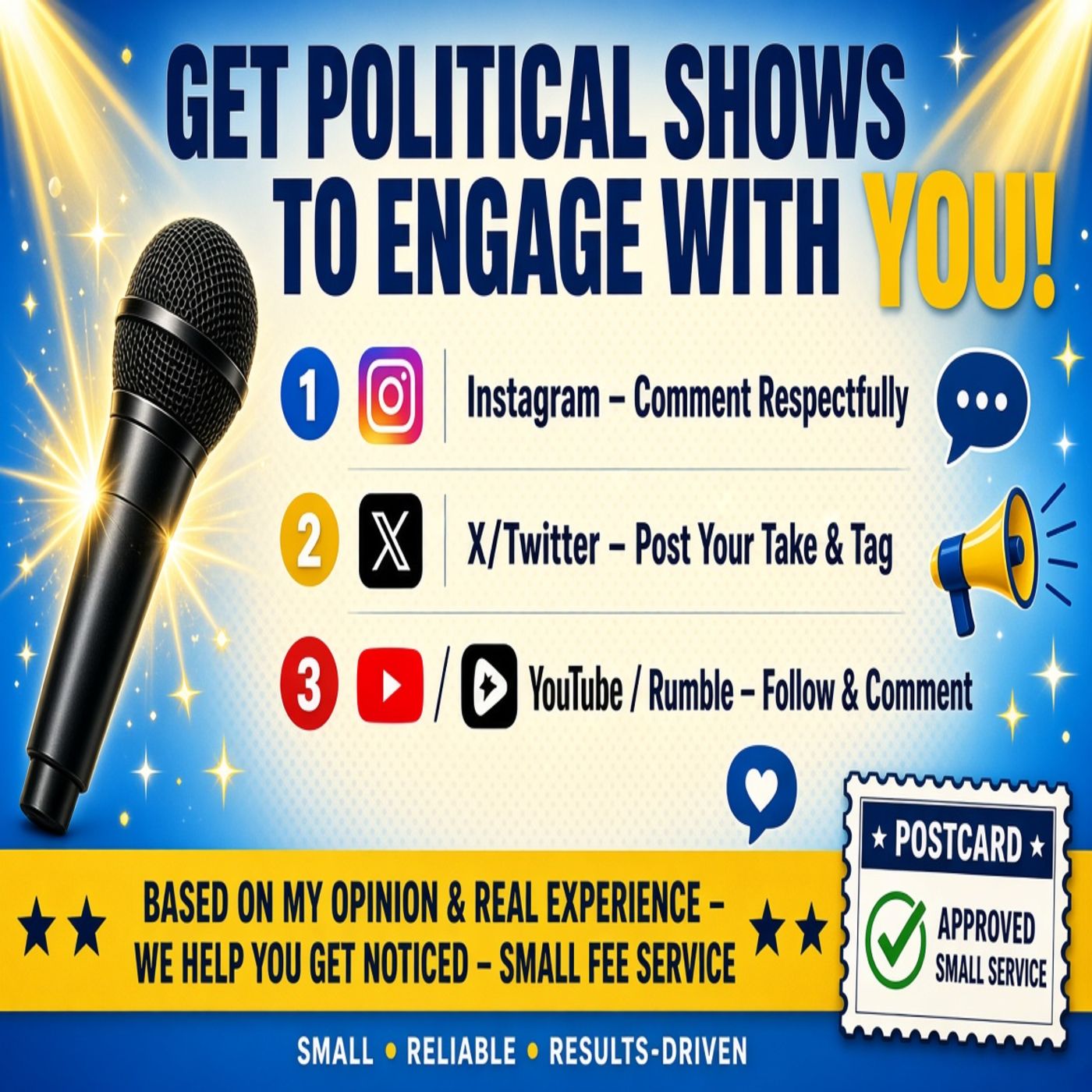 Want a Political Show to Notice You? Start Here