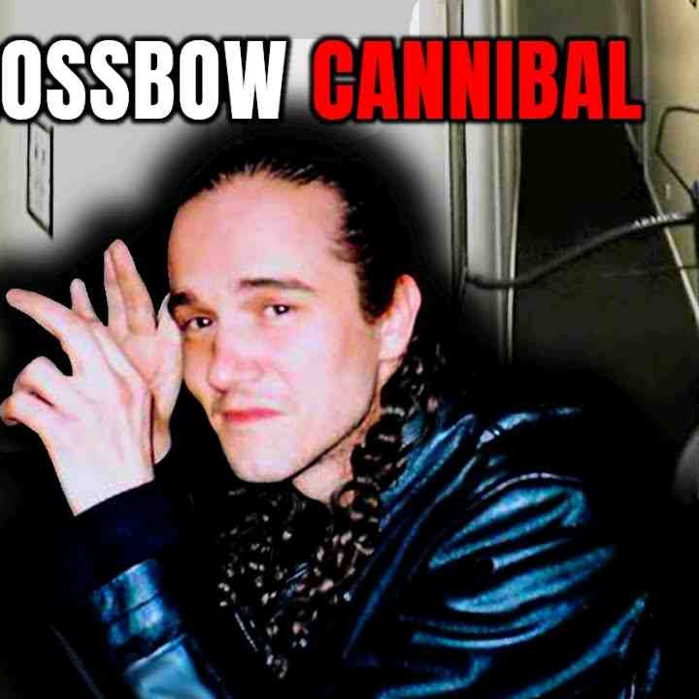 The Crossbow Cannibal _ The Case of Stephen Griffiths episode artwork