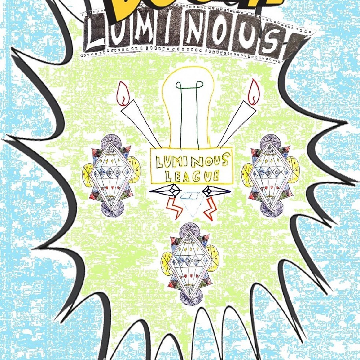 LUMINOUS LEAGUE