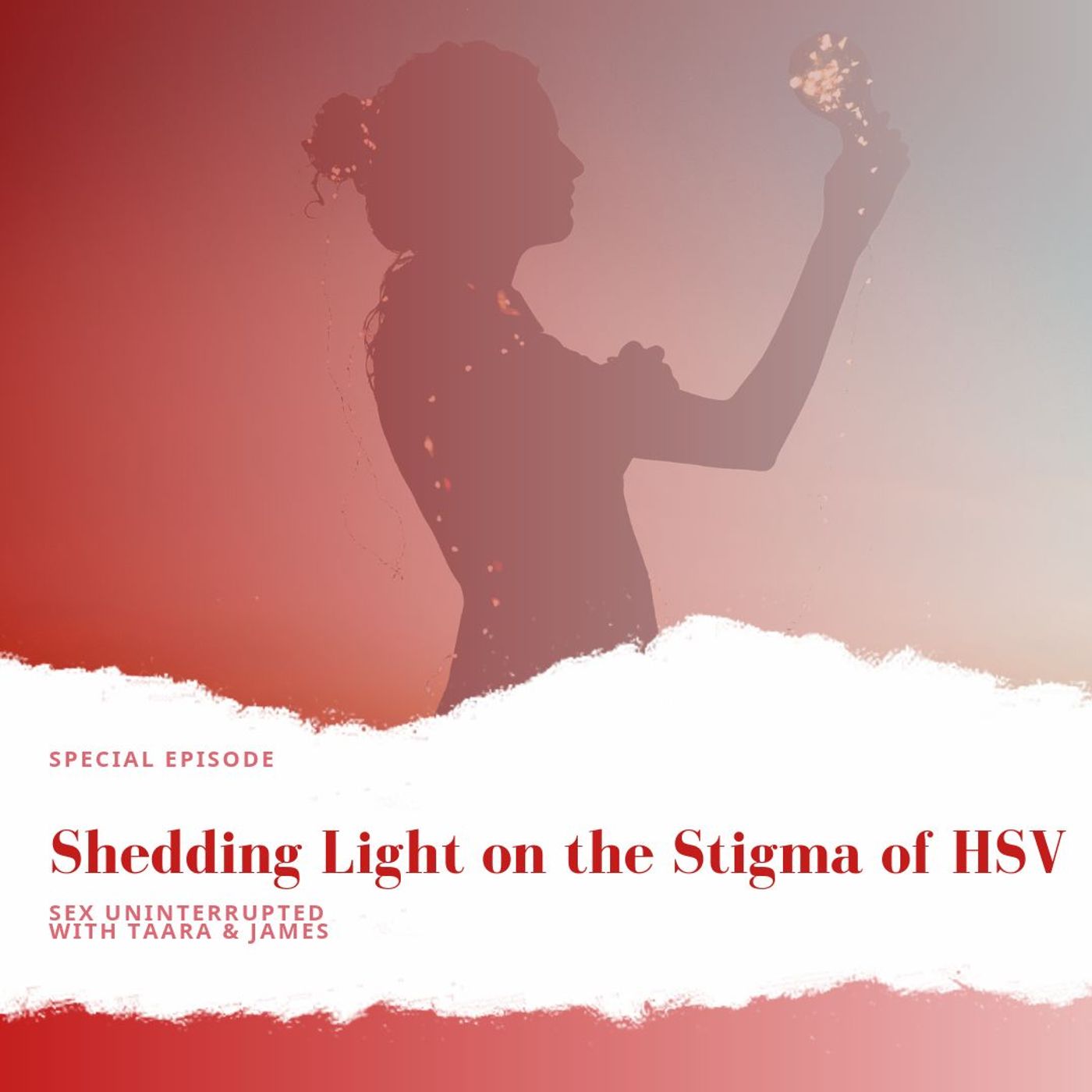 Show 46: Shedding Light on the Stigma of HSV thumbnail