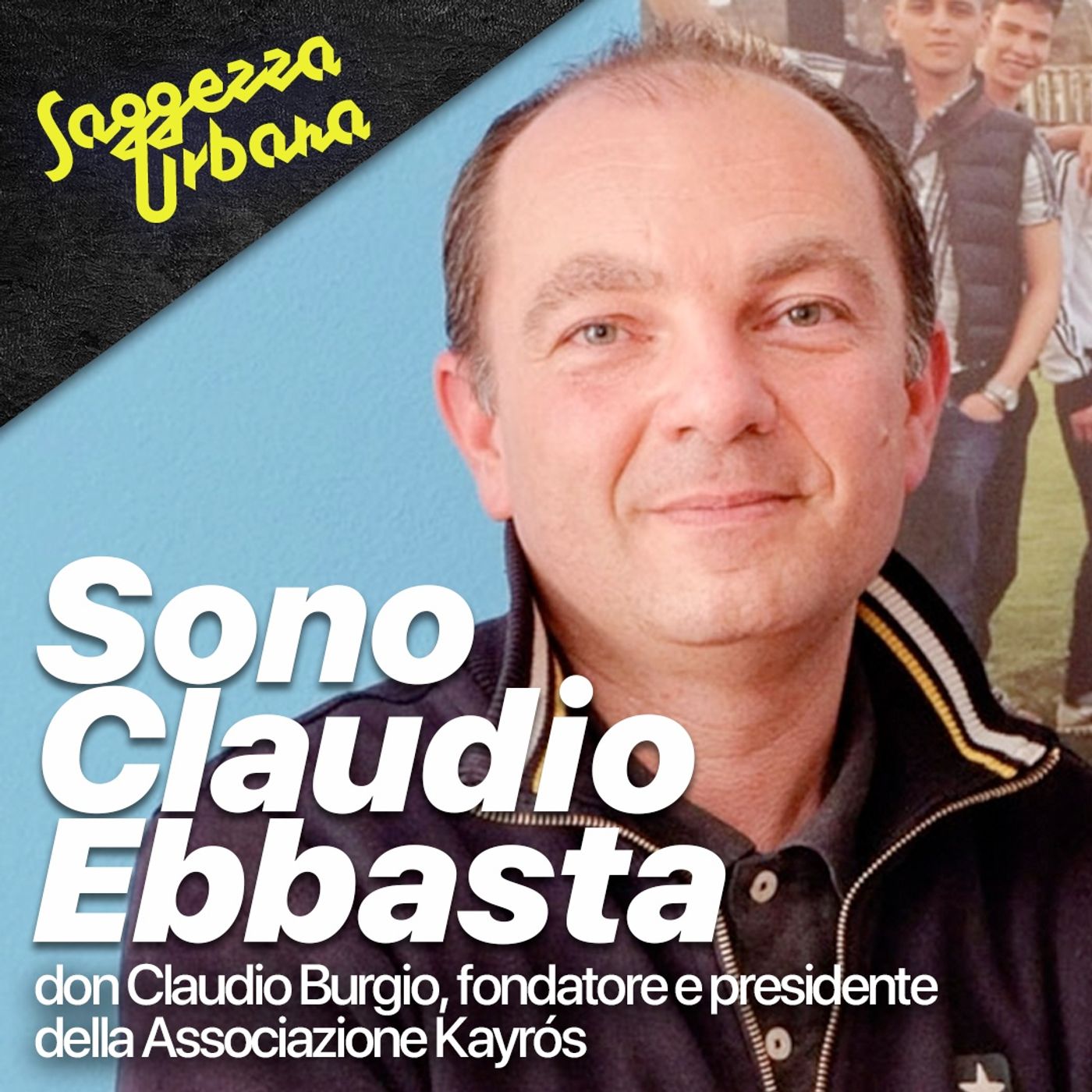 Don Claudio Burgio_Sono Claudio Ebbasta episode artwork