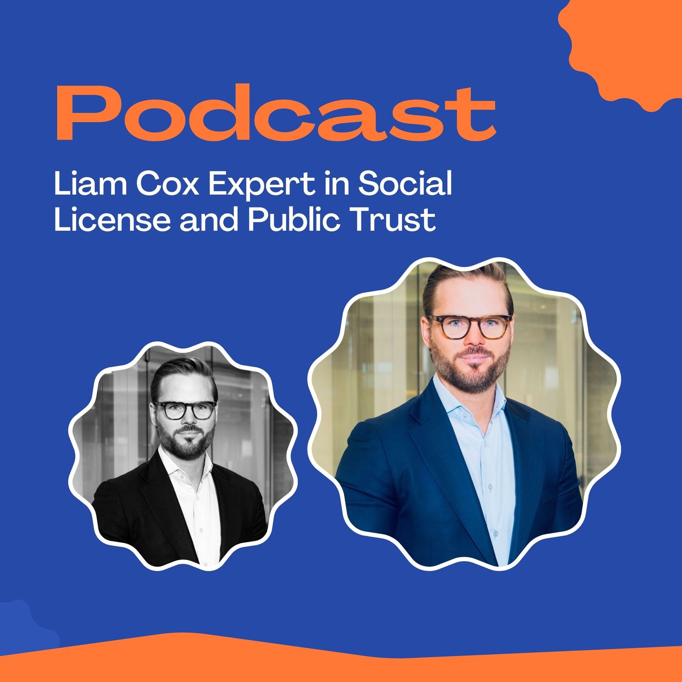 Liam Cox_ Expert in Social License and Public Trust episode artwork