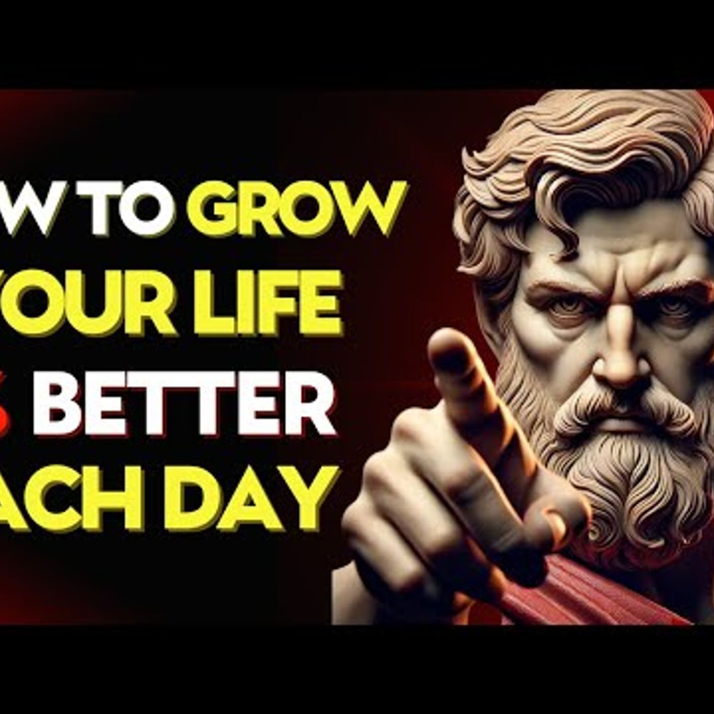 IMPROVE Your LIFE 1_ EVERY DAY Using STOIC Wisdom _ Stoic Philosophy episode artwork