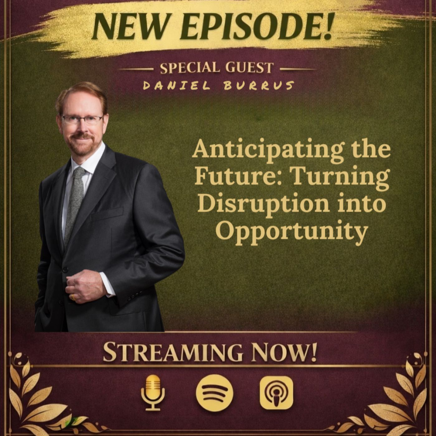 MISS LIZ SERVES: DANIEL BURRUS Anticipating the Future episode artwork