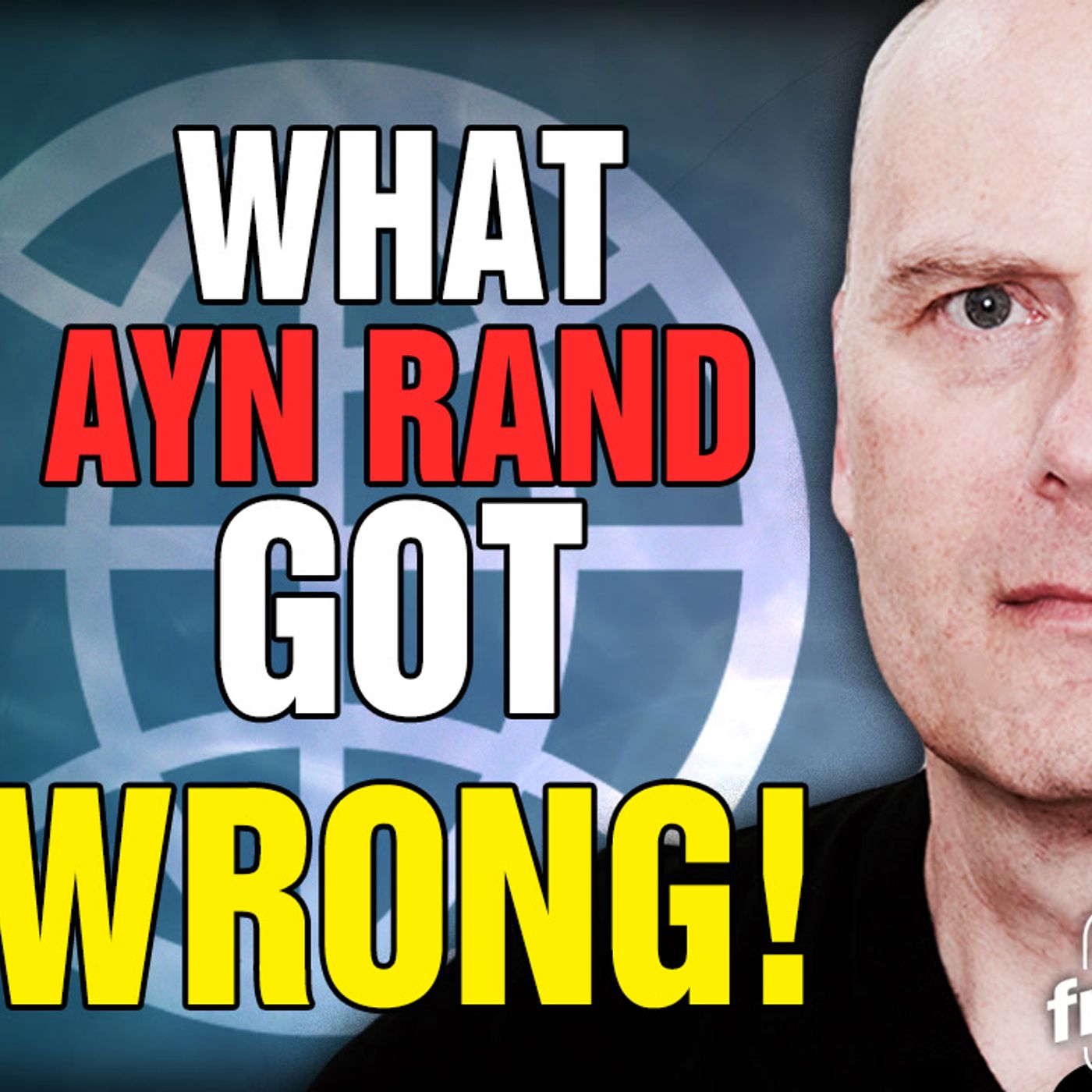 6179 What Ayn Rand Got Wrong! episode artwork