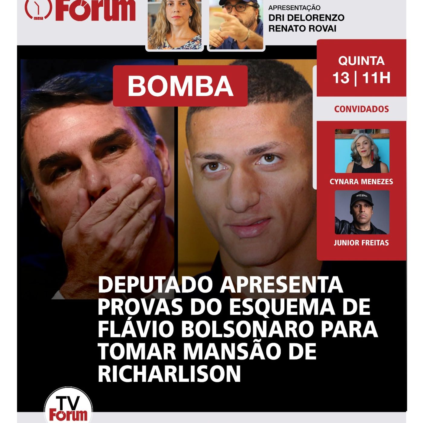 Bomba: Deputado apresenta provas do esquema de Flávio Bolsonaro para tomar mansão de Richarlison episode artwork